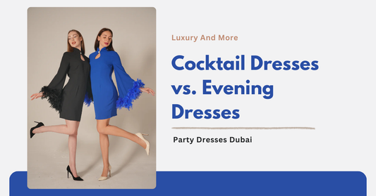 Cocktail Dresses vs. Evening Dresses
